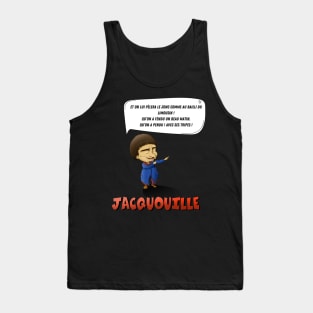 And we will peel his rush like the bailiff of Limousin! Tank Top